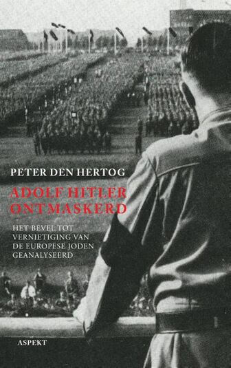 Adolf Hitler ontmaskerd (e-book)