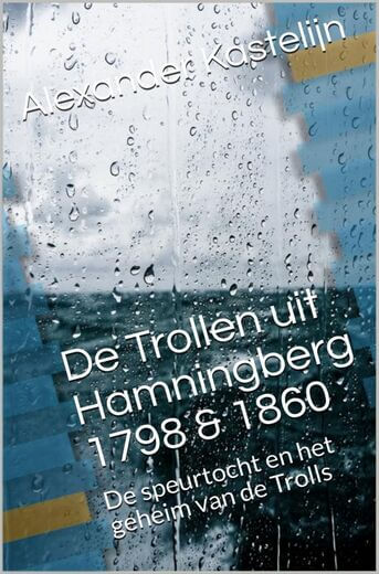 De Trollen uit Hamningberg 1798 &amp; 1860 (e-book)