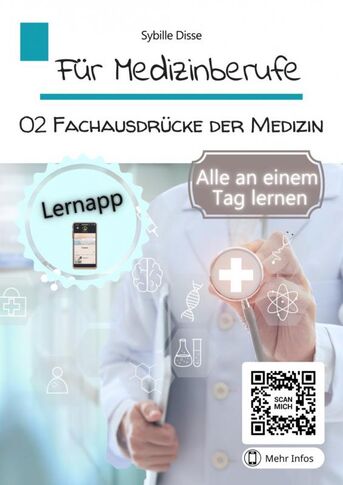 Für Medizinberufe Band 2: Fachausdrücke der Medizin (e-book)