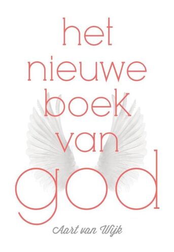 Het nieuwe boek van God (e-book)