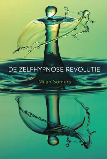 De zelfhypnose revolutie (e-book)