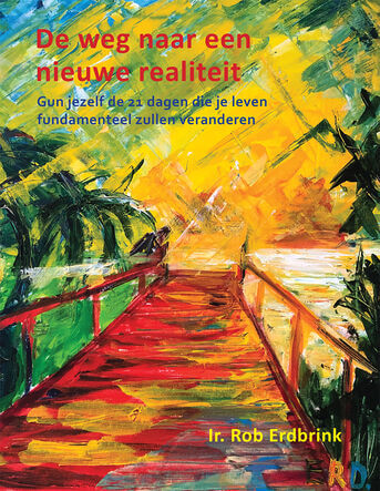 De weg naar een nieuwe realiteit (e-book)