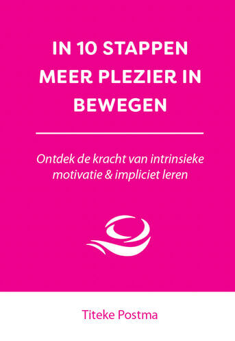 In 10 stappen meer plezier in bewegen (e-book)