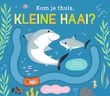 Kom je thuis, kleine haai?