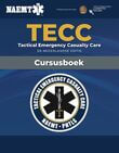 TECC Tactical Emergency Casualty Care