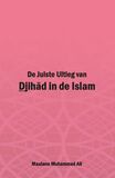 De Juiste Uitleg van Djihad in de Islam