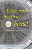 Elke muziek heeft haar hemel