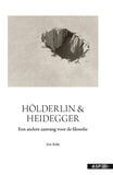 Hölderlin &amp; Heidegger