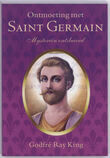 Ontmoeting met Saint Germain