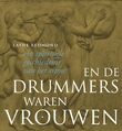 En de drummers waren vrouwen