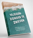 Vliegen zonder te zweven