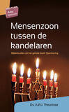 Mensenzoon tussen de kandelaren