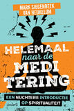 Helemaal naar de meditering