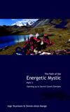 The path of the energetic mystic