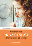 Kinderen met praatangst leren spreken op school