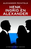 Henk, Ingrid en Alexander (e-book)