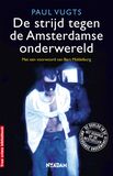 De strijd tegen de Amsterdamse onderwereld (e-book)