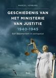 Geschiedenis van het Ministerie van Justitie 1940-1945 (e-book)