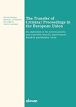 The Transfer of Criminal Proceedings in the European Union (e-book)