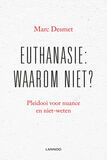 Euthanasie: waarom niet? (e-book)