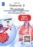 Anatomie &amp; Physiologie Band 08: Atmungssystem (e-book)