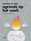 Voorkom en stop agressie op het werk (e-book)