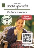 Leicht gemacht Band 04: Buch schreiben (e-book)