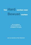 Van hard werken naar bewust werken (e-book)