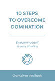 10 STEPS TO OVERCOME DOMINATION (e-book)