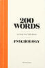 200 Words to Help You Talk About Psychology