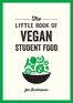 The Little Book of Vegan Student Food