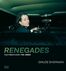 Chloe Sherman: Renegades. San Francisco: The 1990s