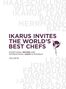 Ikarus Invites the World&#039;s Best Chefs