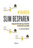 Slim besparen