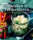 Inmaken &amp; fermenteren