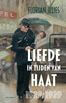 Liefde in tijden van haat