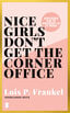 Nice girls don&#039;t get the corner office