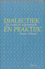 Dialectiek en praktijk