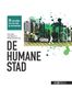 De humane stad