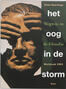 Het oog in de storm