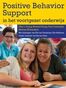 Positive behaviour support in het voortgezet onderwijs