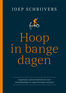 Hoop in bange dagen