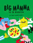 Big Mamma in 30 minuten