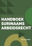 Handboek Surinaams Arbeidsrecht