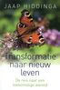 Transformatie naar nieuw leven