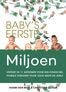 Baby&#039;s eerste miljoen