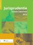 Jurisprudentie sociale zekerheid (e-book)