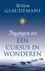 Ingangen tot een cursus in wonderen (e-book)