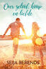 Over geloof, hoop en liefde (e-book)