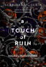 A touch of ruin (e-book)